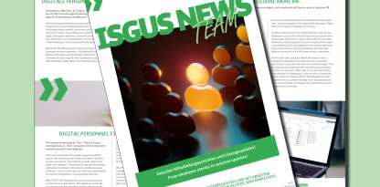 NEWS trifft TEAM: das neue ISGUS Magazin 